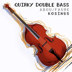 Quirky Double Bass