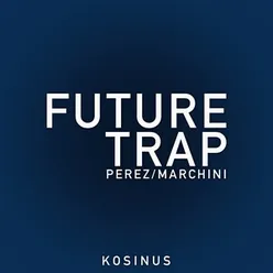 Future Trap