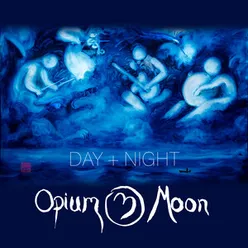 Opium Moon: Night