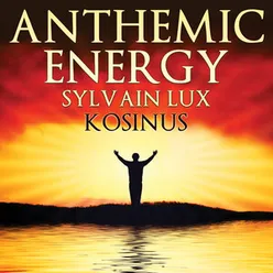 Anthemic Energy Climax