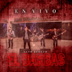 El Barbas En Vivo