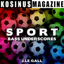 Sport - Bass Underscores