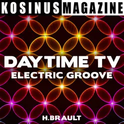 Daytime TV - Electric Groove