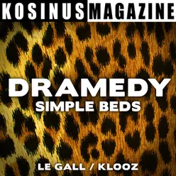 Dramedy - Simple Beds