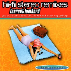 Hi-Fi Stereo Remixes Extended Version