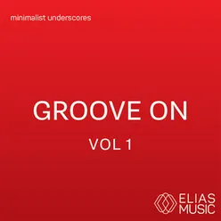 Groove On, Vol. 1