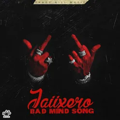 Bad Mind Song