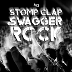 Stomp Clap Swagger Rock