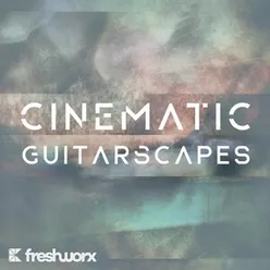 Cinematic Guitarscapes
