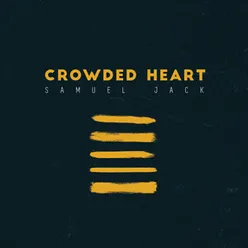 Crowded Heart