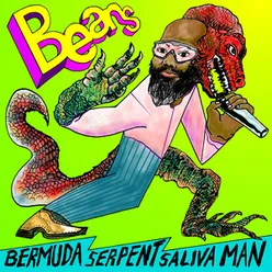 Bermuda Serpent Saliva Man
