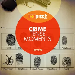 Crime - Tense Moments