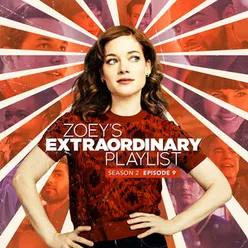 Zoey's Extraordinary Playlist: Season 2, Episode 9 Music From the Original TV Series