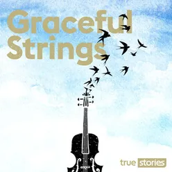 Graceful Strings