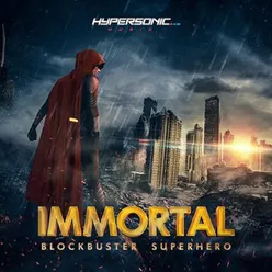 Immortal: Blockbuster Superhero Trailers