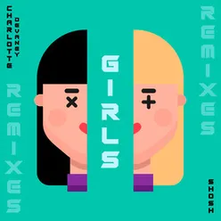 Girls Remixes