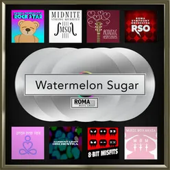 Watermelon Sugar Symphonic Version