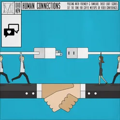 Human Connections