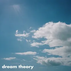 Dream Theory