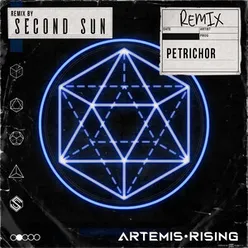 Petrichor Second Sun Remix