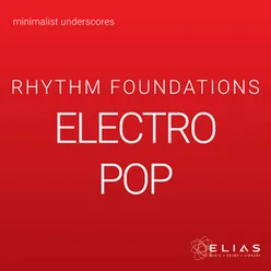 Rhythm Foundations - Electro Pop