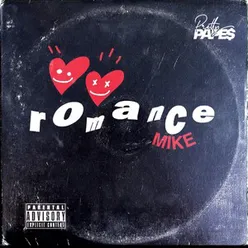 Romance Mike Deluxe