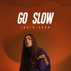 Go Slow