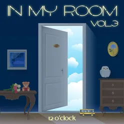 In My Room, Vol.3 (12 O' Clock)