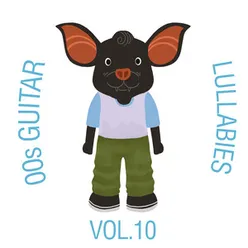 00s Guitar Lullabies, Vol. 10