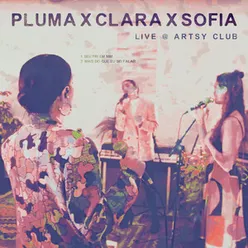 PLUMA x Clara x Sofia Live at Artsy Club, São Paulo