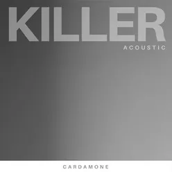 Killer Acoustic