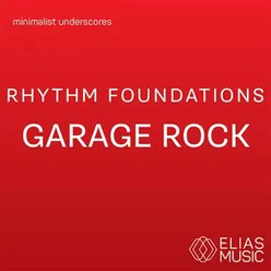 Rhythm Foundations - Garage Rock
