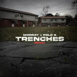 Trenches Remix
