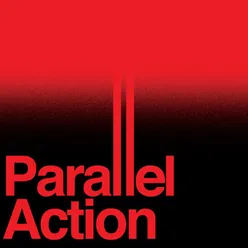 Parallel Action