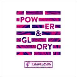 Power & Glory