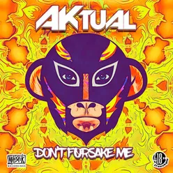 Don't Forsake Me Radio Edit