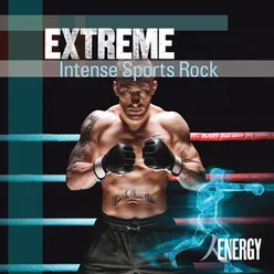 EXTREME - Intense Sports Rock