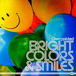 Bright Colors & Smiles