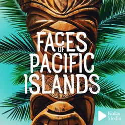 Faces of Pacific Islands