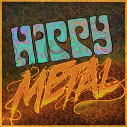 Hippy Metal