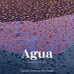 Agua (Sound of Us)