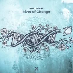River of Change Extended Version