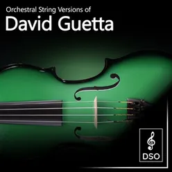 Orchestral String Versions of David Guetta