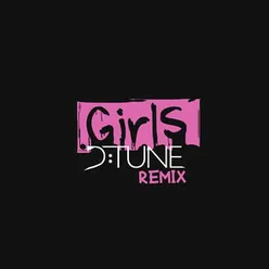 Girls D:Tune Remix