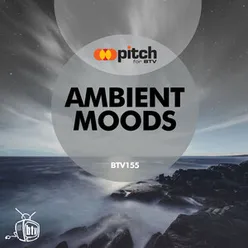 Ambient Moods