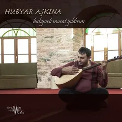 Hubyar Aşkına