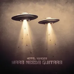 Mars Needs Guitar