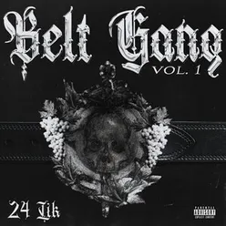 Belt Gang, Vol. 1