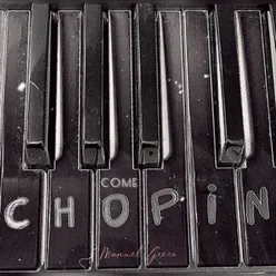 Come Chopin