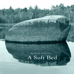 A Soft Bed